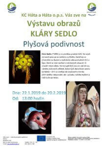 Výstava obrazů Kláry Sedlo – Plyšová Podivnost