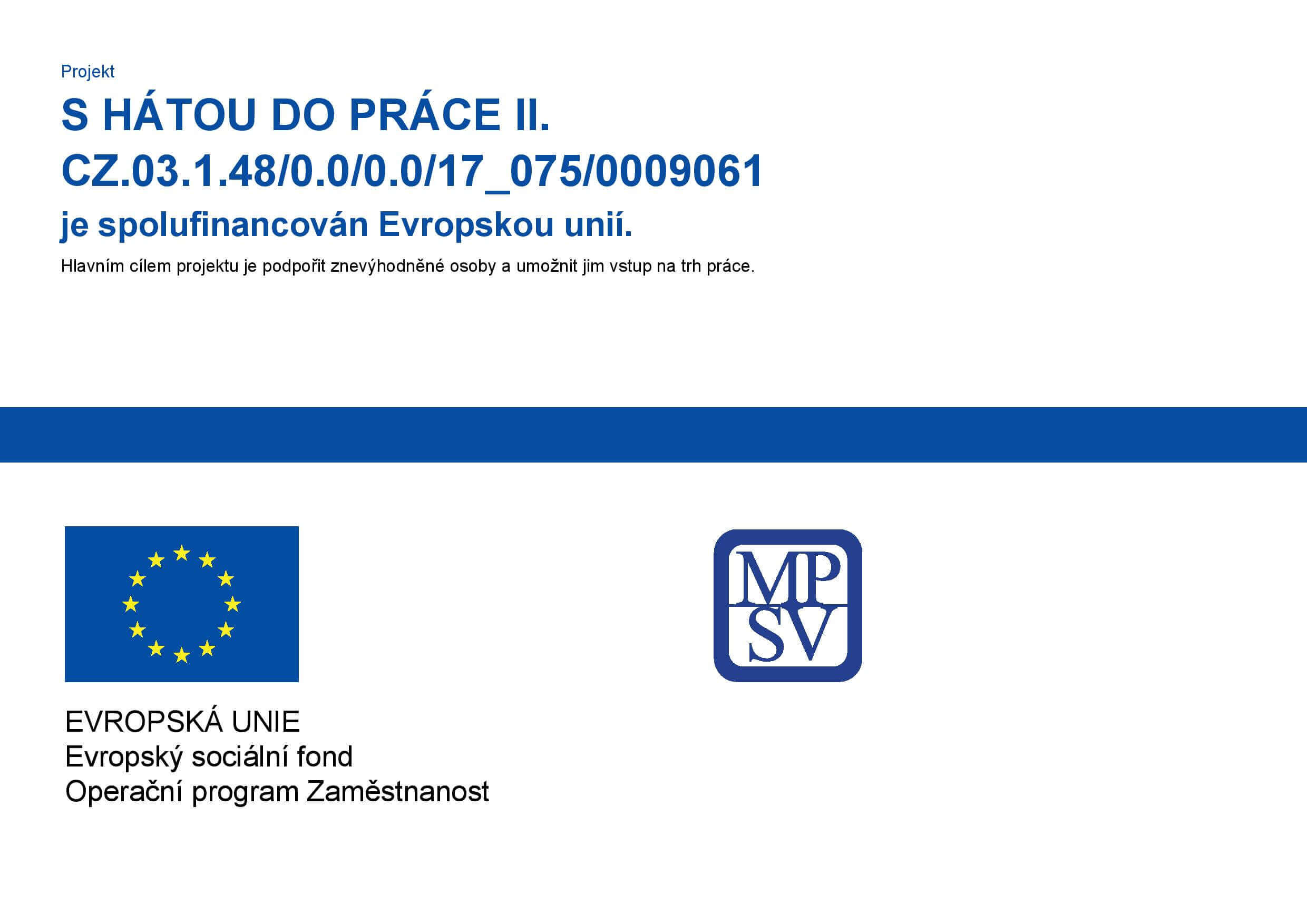 Jsme tu pro vás – S Hátou do práce II.